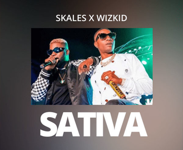 Skales x Wizkid – Sativa - JiveGH.com