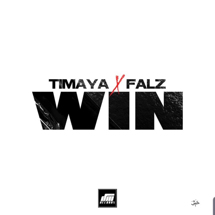 Timaya x Falz – Win - JiveNaija.com