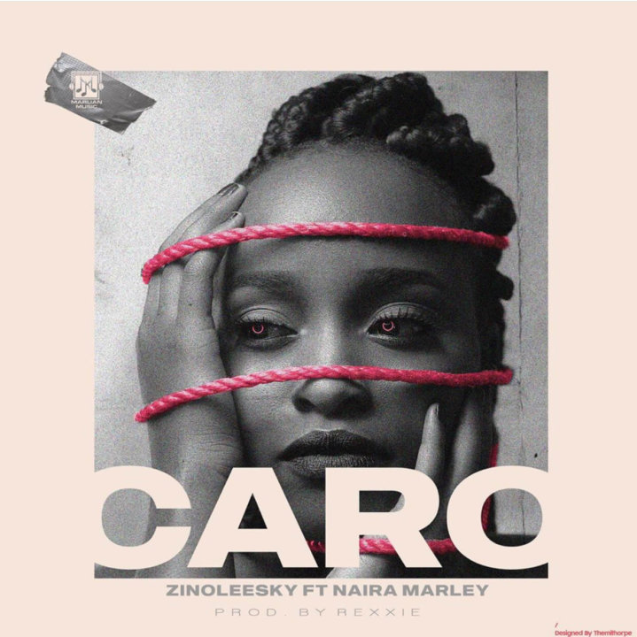 Zinoleesky ft. Naira Marley – Caro - JiveGH.com