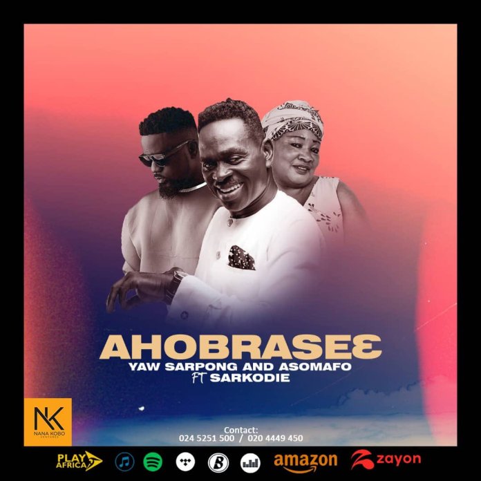Yaw Sarpong - Ahobrase3 ft. Sarkodie & Asomafo - JiveGH.com